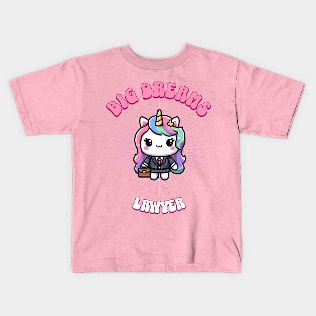 Big Dreams Lawyer Unicorn | Dream Big! Kids T-Shirt by Pink & Pretty